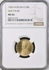 VATICAN - ITALY , GOLD 100 LIRE 1950 - THE HOLY YEAR - NGC MS 66 , RARE12