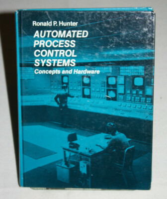''Automated Process Control Systems - Concepts 6 Hardware'' (R. P. Hunter), Gebund