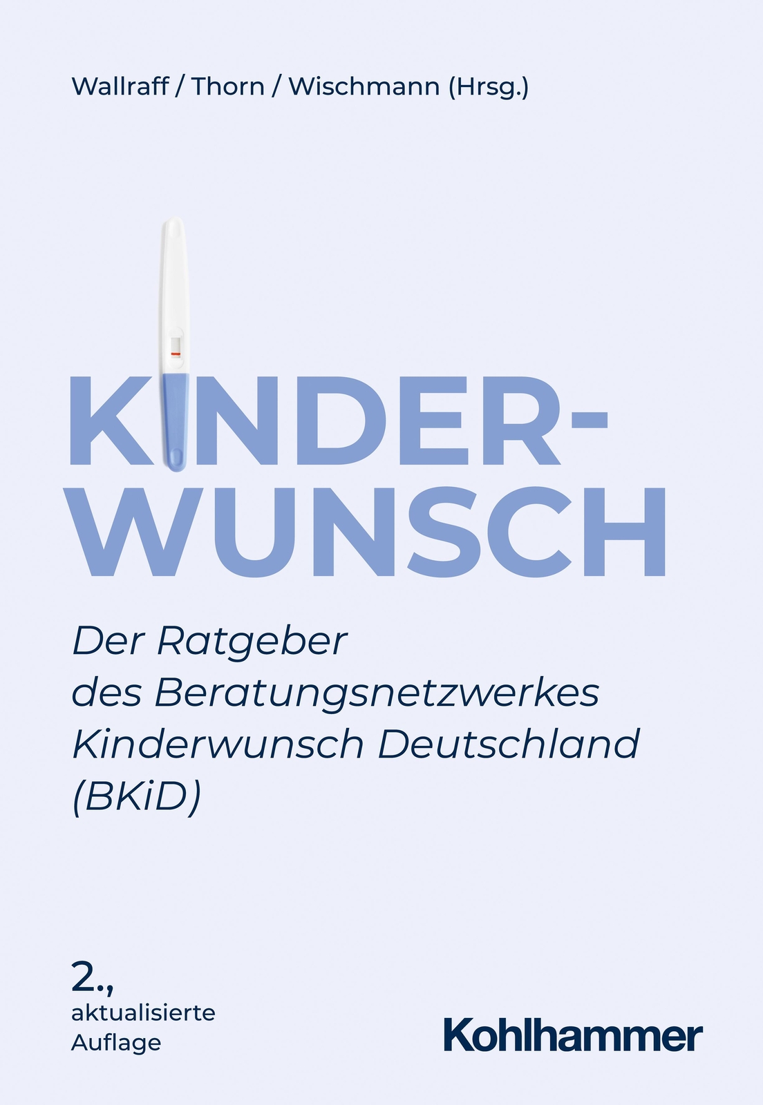 Thumbnail - Kinderwunsch | Doris Wallraff (u. A.) | Taschenbuch | 260 S. | Deutsch