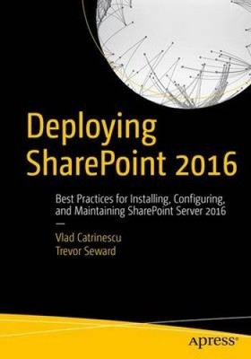 Bereitstellen von Sharepoint 2016: Best Practices für die Installation, Konfiguration und