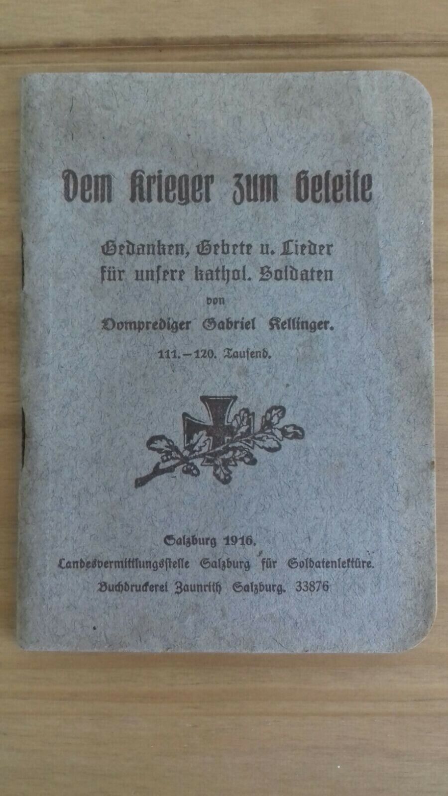 WW1 era - German : Pocket Book ?? dem krieger ium beleite ?? - 1916 / 1917
