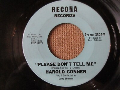 Harold Conner    Please Don't Tell me / I'll be there Mint-
