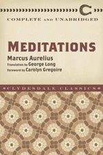 Meditations: Complete and Unabridged (Classics)