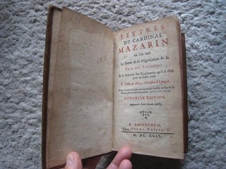 RARE ED. LETTRES DU CARDINAL MAZARIN SECRET NEGOCIATION POLITIQUE 2/2 1694