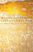 William Butler Yeats / Liebesgedichte / 9783630620060