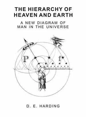 The Hierarchy of Heaven and Earth - Hardcover, by Harding Douglas E - Very Good