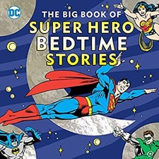 The Big Book of Super Hero Bedtime Stories Picture Book Noah Smit