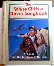 The White Cliffs of Dover Songbook Sheet Music - 1992 - BRAND NEW - 77 Songs