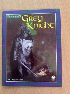 The Grey Knight Pendragon 1987 Chaosium