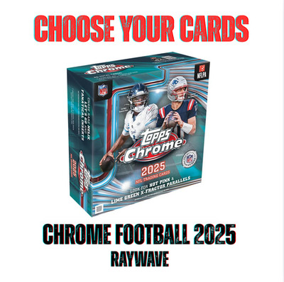 Raywave Refractor Topps Chrome Football 2025 aussuchen auswählen einzeln komplett