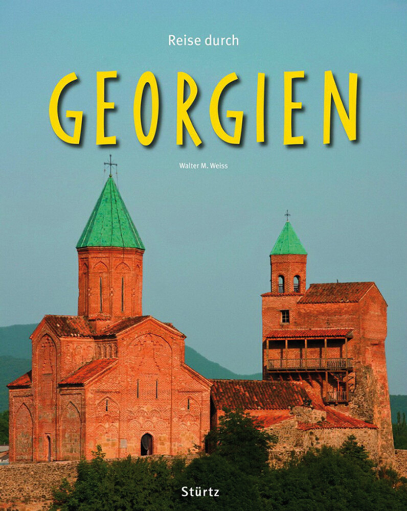 Thumbnail - Reise Durch Georgien. Walter M. Weiss