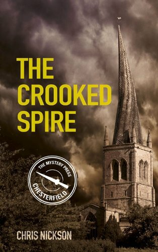 The Crooked Spire (Mystery Press) By Chris Nickson