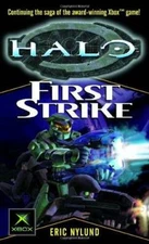 First Strike (Halo #3) - Mass Market Paperback By Nylund, Eric - GOOD
