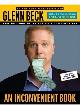 An Inconvenient Book: Real Solutions to the World's Biggest Problems - Beck,...