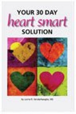Your 30 Day Heart Smart Solution