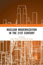 Nuclear Modernization in the 21st Century by Aiden Warren Paperback Book