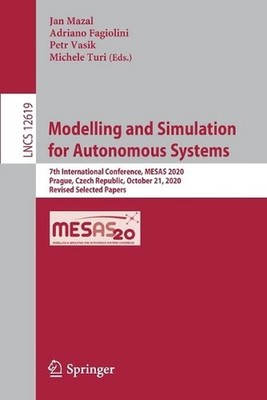 Modelling and Simulation for Autonomous Systems: 7th International Conference, M