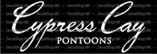 Cypress Cay Pontoons - Outdoor Sports - Vinyl Die-Cut Peel N' Stick Decals