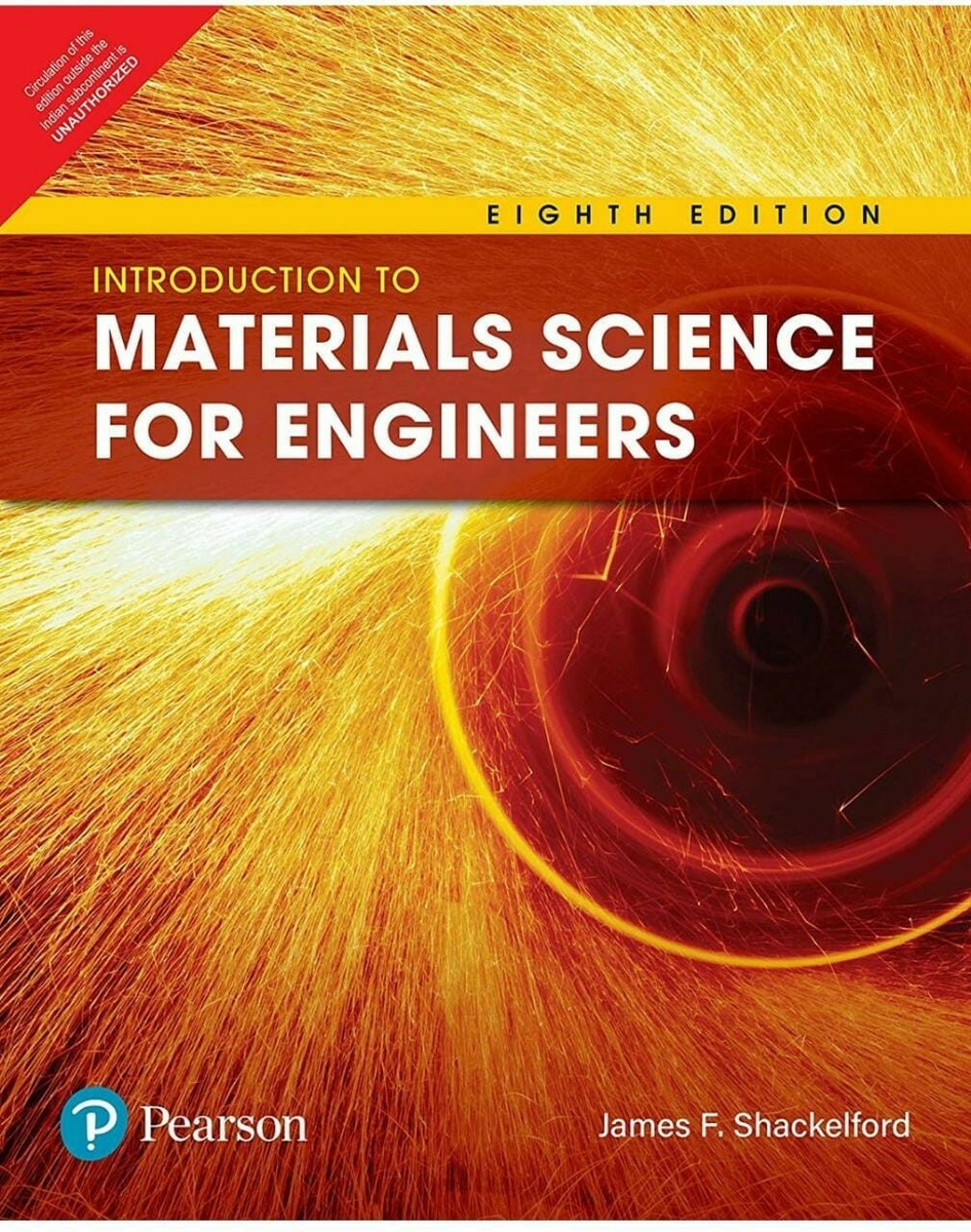 Introduction to Materials Science for Engineers by James