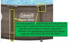 1 NEW Brown **Small OD** Vertical Pole Coleman 18' x 48" Power Steel Pool Only