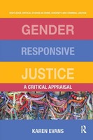Gender Responsive Justice A Critical Appraisal Karen Evans Taschenbuch Englisch