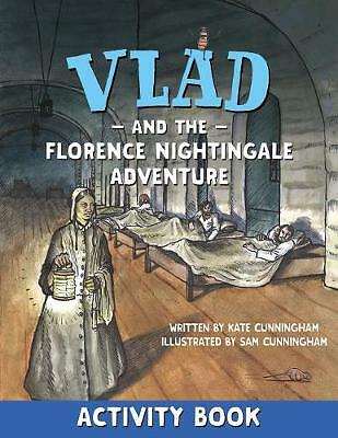 Vlad and the Florence Nightingale Adventure Activity Book by Kate Cunningham ...