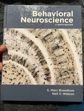 Behavioral Neuroscience by Neil V. Watson and S. Marc Breedlove 2019 HC B-636