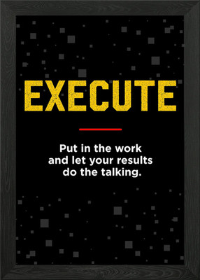 execute motivation text ar gerahmtes Wandbild Poster Leinwanddruck Bild