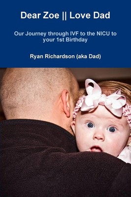 Ryan Richardson | Dear Zoe Love Dad | Taschenbuch | Englisch (2012)