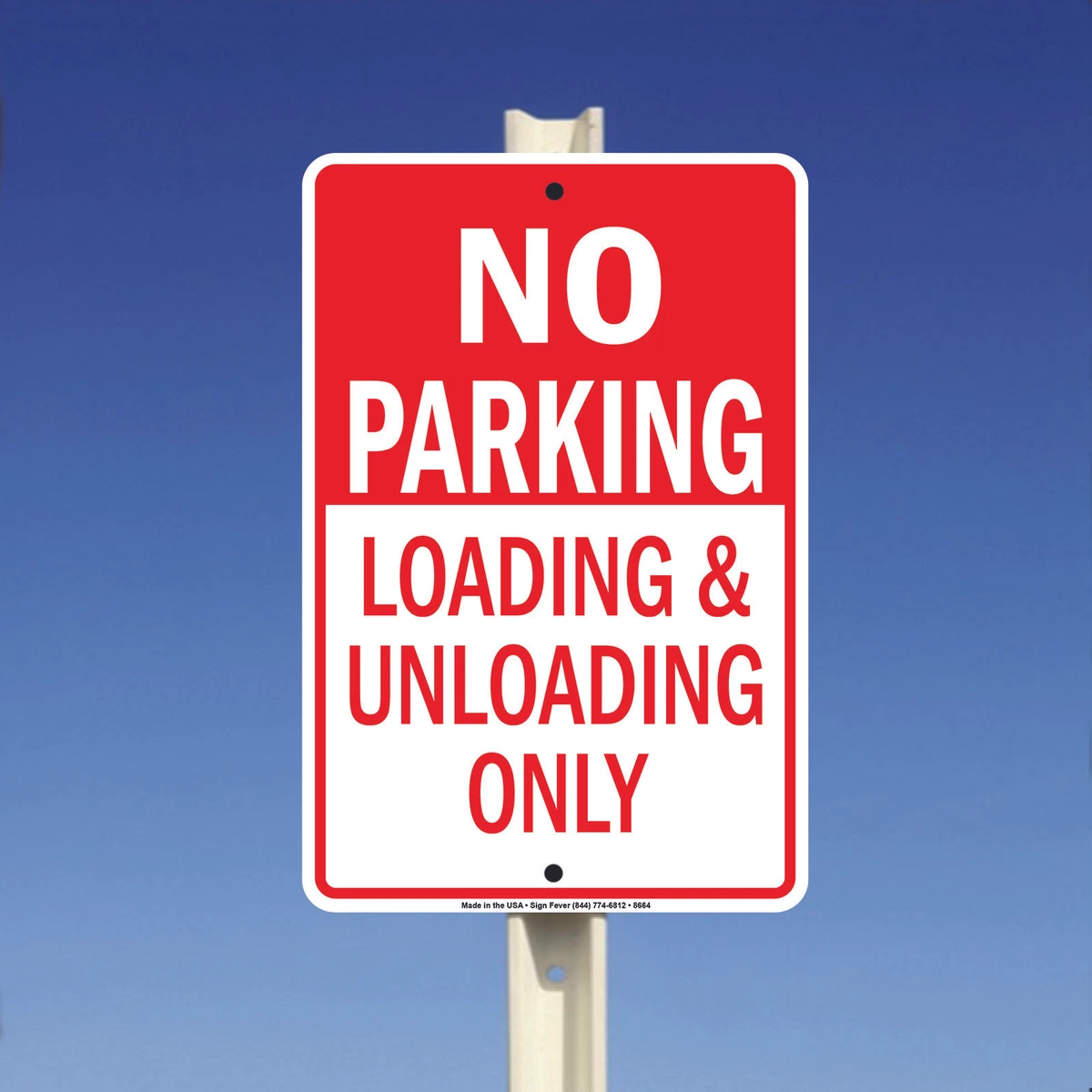 No Loading And Unloading Sign