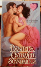 Scandalous by Pamela Caldwell (1993, PB)