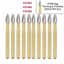 Dental Gold Carbide Burs Trimming  Finishing Egg Football FG 7404 7406 7408