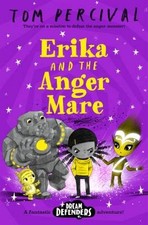 Erika and the Angermare, Tom Percival,  Paperback