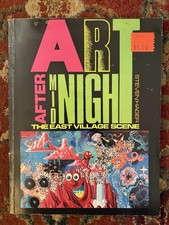 Art After Midnight: The East Village Scene, by Steven Hager, 1986 1st Edition PB