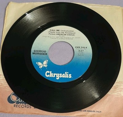 Blondie / Giorgio Moroder 45 Call Me Theme From American Gigolo CHS 2414 vg++