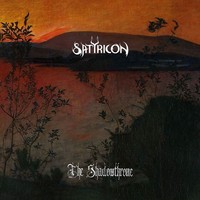 Satyricon: Satyricon - The Shadowthrone (Reissue) - Napalm Rec...