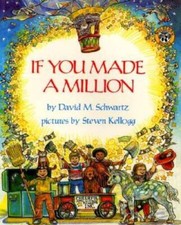If You Made a Million - Paperback By Schwartz, David M. - GOOD