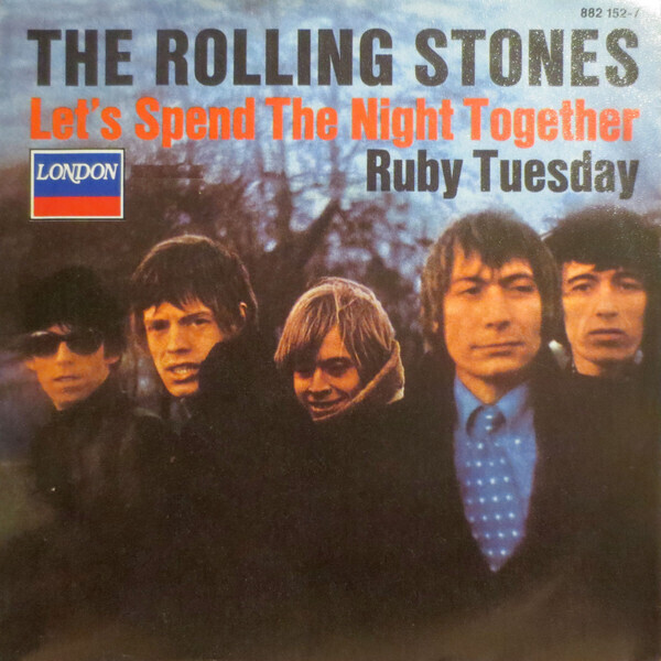 The Rolling Stones Lets Spend The Night Together / Ruby Tuesday