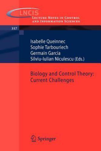 Lecture Notes in Control and Information Sciences Ser.: Biology and ...