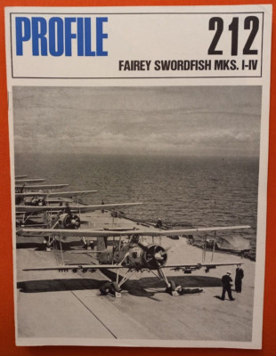 Aircraft Profile Publications 212, FAIREY SWORDFISH Mk.I - IV