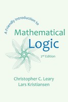 A Friendly Introduction To Mathematical Logic Christopher C. Leary (U. A.) Buch