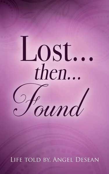 Angel Desean | Lost...Then...Found | Taschenbuch | Englisch (2016)-image