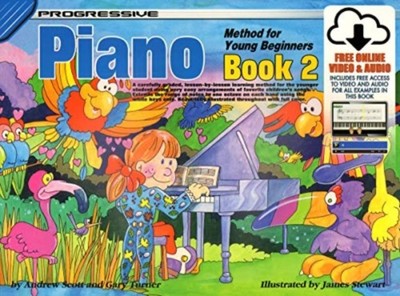 Progressive Piano Method for Young Beginners-Bk 2 by Gary Turner