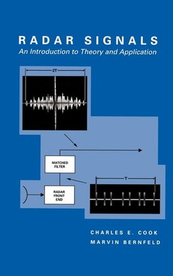 Radar Signals: An Introduction to Theory and Application (Artech House Radar...