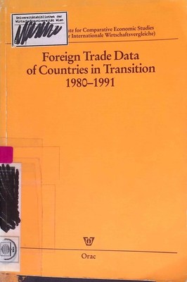 Foreign Trade Data of Countries in Transition 1980-1991