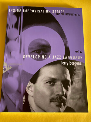 Inside Improvisation Series Vol. 6, Developing..., J. Bergonzi, Book/CD Set