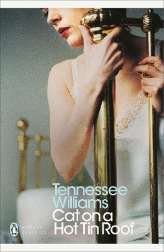Tennessee Williams Cat on a Hot Tin Roof (Tascabile) Penguin Modern Classics