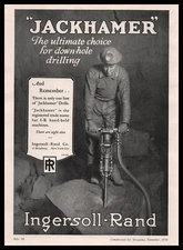 1930 Ingersoll Rand Co. Jackhammer Mine Worker Photo Down Hole Drilling Print Ad