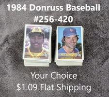 1984 Donruss Baseball #256-420  YOUR CHOICE $1.09 Flat Ship UPDATED 8/4/24