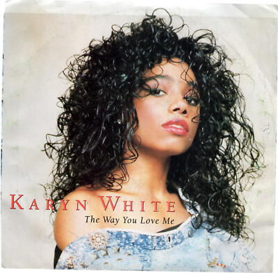 Karyn White - The Way You Love Me - 1988 7'' Vinyl Promo Single - LA & Babyface